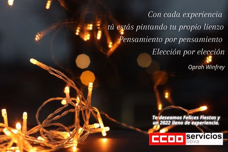 CCOO te desea Felices Fiestas y un 2022 lleno de experiencias
