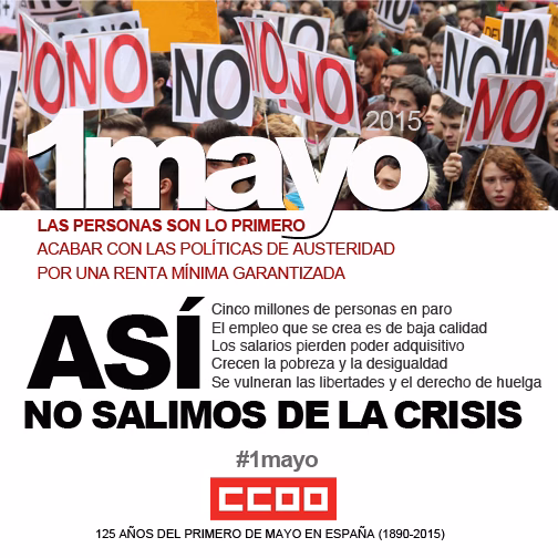 CCOO y UGT llaman a participar en las manifestaciones del 1 de Mayo